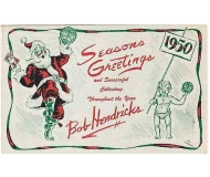BOB HENDRICKS 1950 SEASONS GREETINGS ADVERTISING POSTCARD