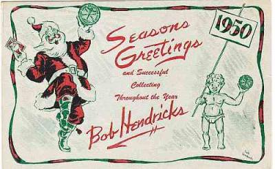 BOB HENDRICKS 1950 SEASONS GREETINGS ADVERTISING POSTCARD