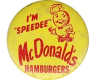SPEEDEE 1959 MCDONALD’S Hamburgers First Logo Tin Metal Litho Pinback Button